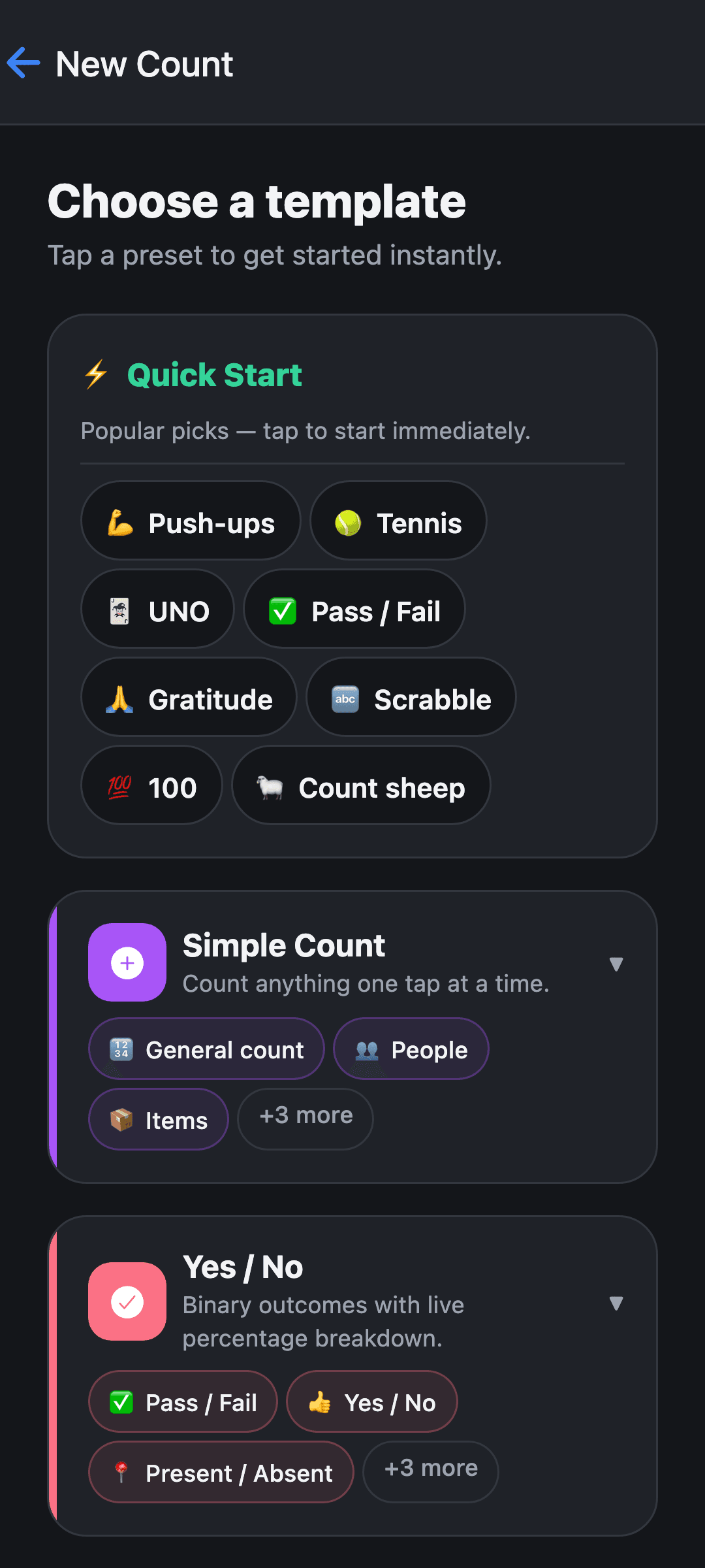 Tallywise New Count screen showing the template picker with Quick Start presets including Push-ups, Tennis, UNO, Pass/Fail, Gratitude, and Scrabble
